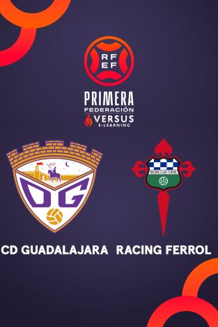 Primera Federación (T25/26): Guadalajara - Racing Ferrol