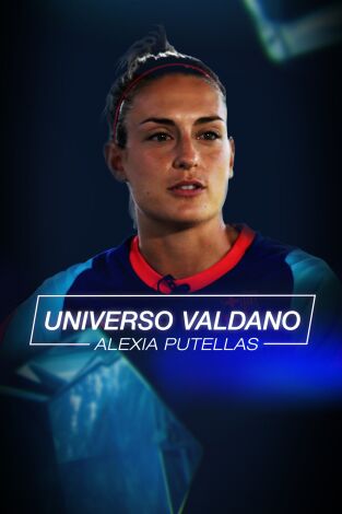 Universo Valdano (T4): Alexia Putellas