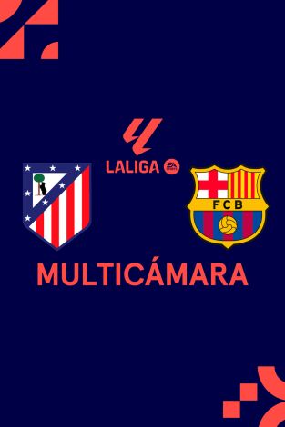 LaLiga EA Sports (Señal Multicámara) (T25/26): At. Madrid - Barcelona