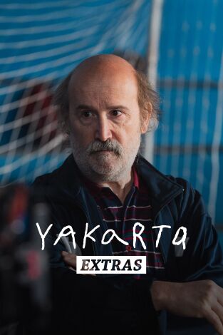 Yakarta (Extras) (T1): Ep.6 Las claves de Yakarta PIEZA LARGA