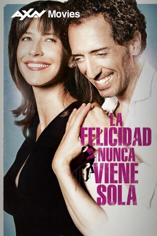 La felicidad nunca viene sola