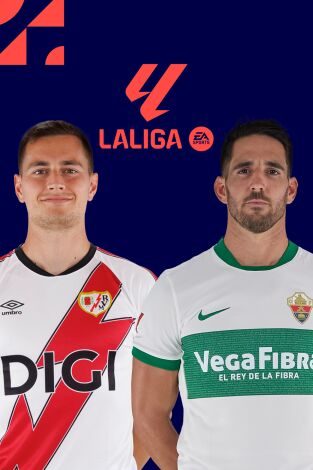 LALIGA EA SPORTS (T25/26): Rayo - Elche