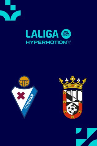 LALIGA HYPERMOTION (T25/26): Eibar - Ceuta