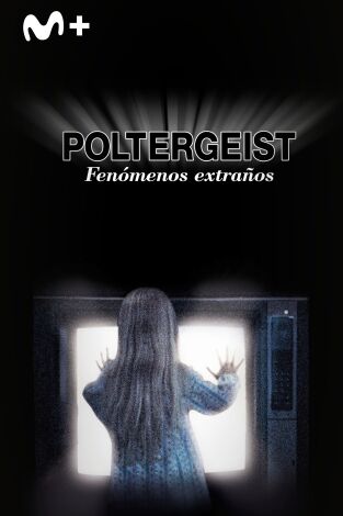 Poltergeist: Fenómenos extraños