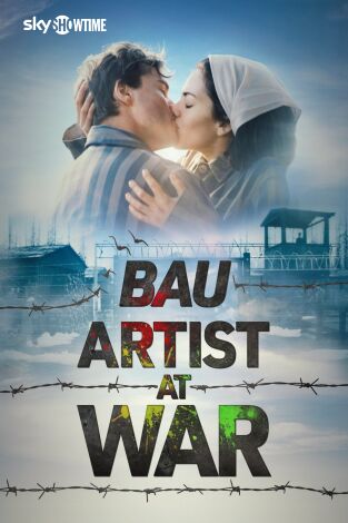 Bau, artista en guerra
