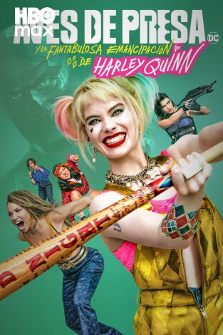 Aves de presa y la fantabulosa emancipación de Harley Quinn