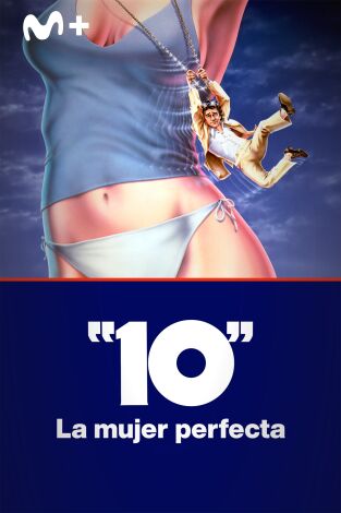 10, la mujer perfecta