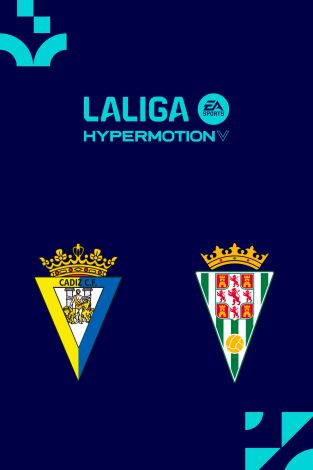 LALIGA HYPERMOTION (T25/26): Cádiz - Córdoba