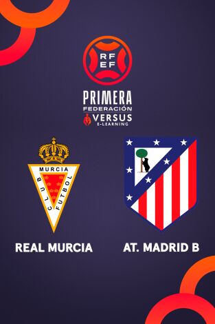 Primera Federación (T25/26): Murcia - Atlético de Madrid B