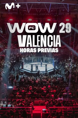 Extras WOW (T2026): WOW29 Valencia: horas previas