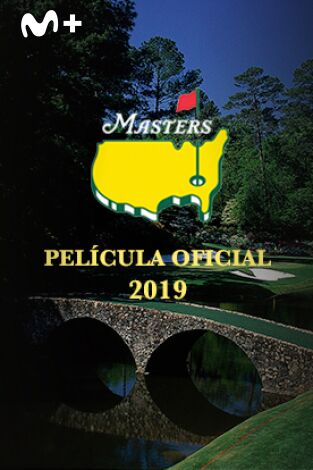 Película Oficial Masters de Augusta 2019 (T2019)