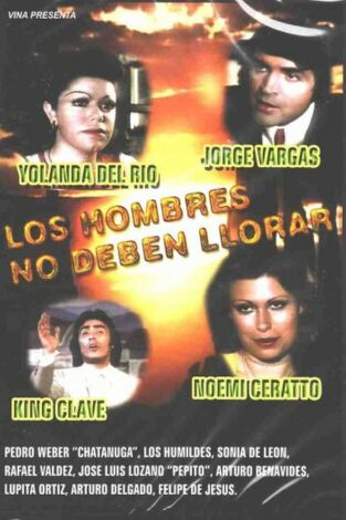 Los hombres no deben llorar