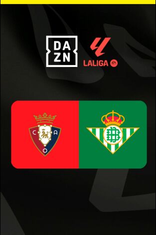 LALIGA EA SPORTS (T25/26): Osasuna - Betis