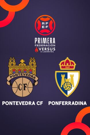 Primera Federación (T25/26): Pontevedra - Ponferradina