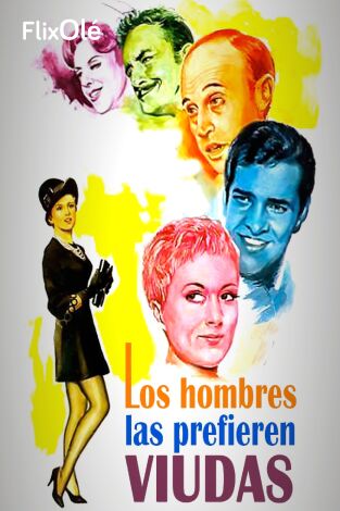 Los hombres las prefieren viudas