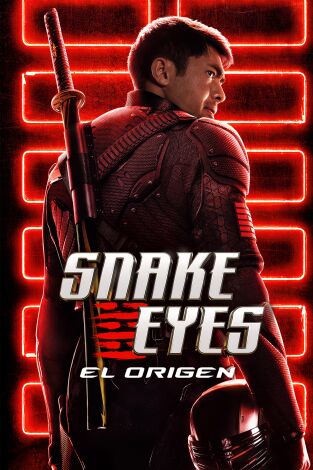 Snake Eyes: El origen