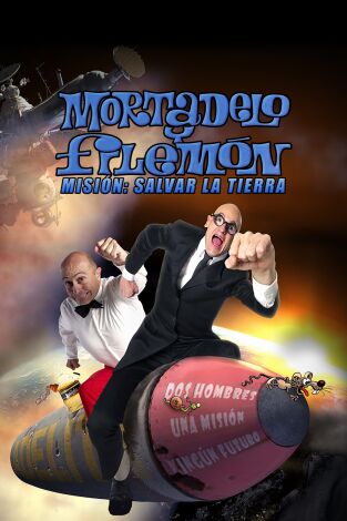 Mortadelo y Filemón. Misión: Salvar la Tierra