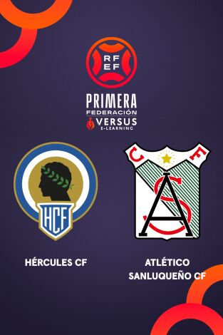 Primera Federación (T25/26): Hércules - Atlético Sanluqueño