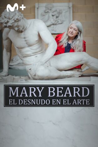 Mary Beard: el desnudo en el arte: La belleza del cuerpo