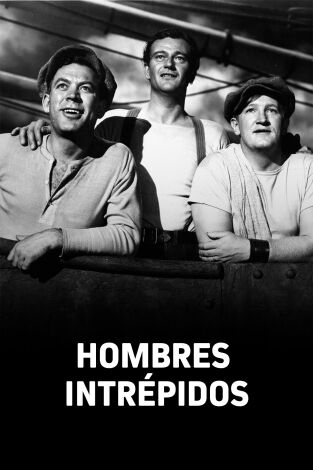 Hombres intrépidos
