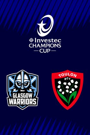 Investec Champions Cup (T25/26): Glasgow - Toulon