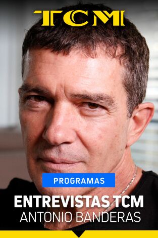Entrevistas TCM: Antonio Banderas