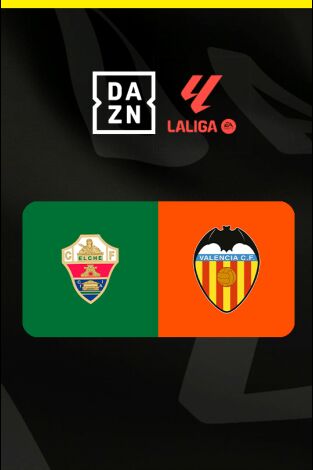 LALIGA EA SPORTS (T25/26): Elche - Valencia