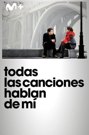 Todas las canciones hablan de mí