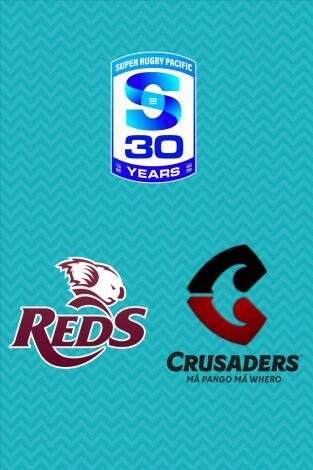 Super Rugby Pacific (T2026): Reds - Crusaders