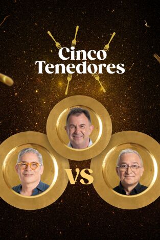 Cinco Tenedores: Episodio 2