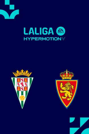 LALIGA HYPERMOTION (T25/26): Córdoba - Zaragoza