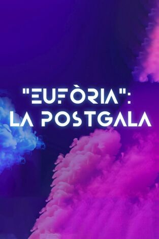 Eufòria: La Postgala: La postgala 12