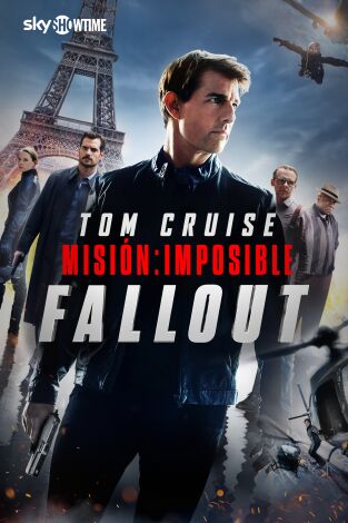 Misión: Imposible. Fallout