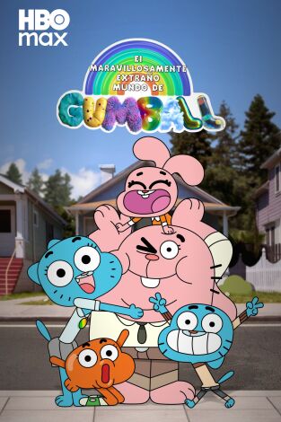 El maravillosamente extraño mundo de Gumball