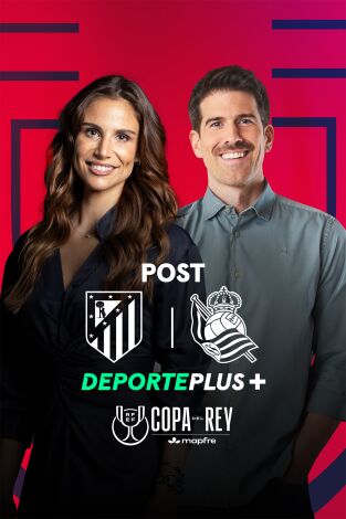 DeportePlus+ (T25/26): Especial Final Copa del Rey