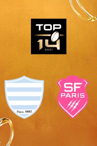 Top 14 Rugby (T25/26): Racing 92 - Stade Français