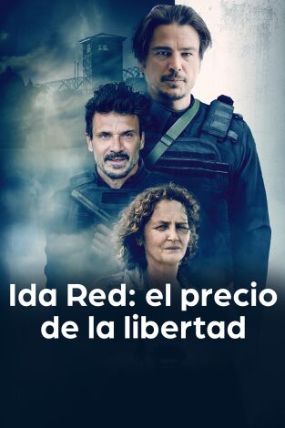 Ida Red: el precio de la libertad