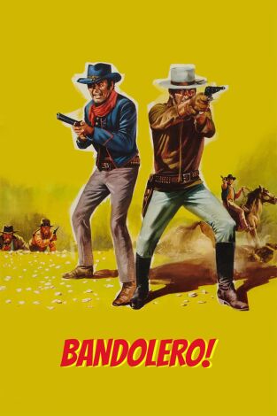 ¡Bandolero!