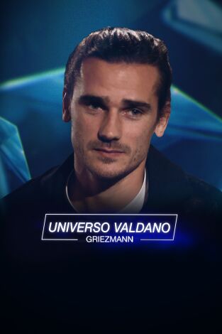 Universo Valdano (T4): Antoine Griezmann