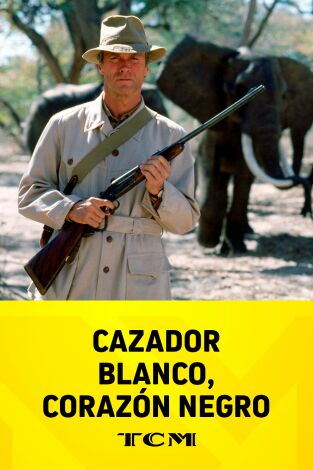 Cazador blanco, corazón negro