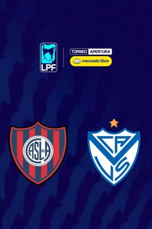 Liga Argentina. Torneo Apertura (T2026): San Lorenzo - Vélez