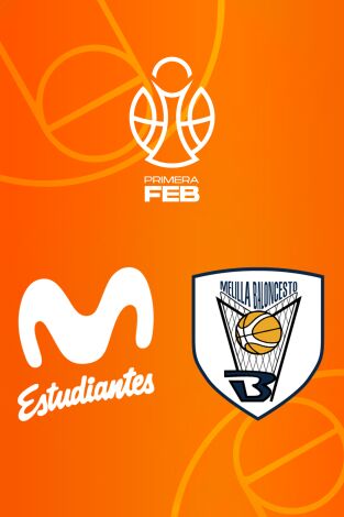 Primera FEB (T25/26): Movistar Estudiantes - Melilla