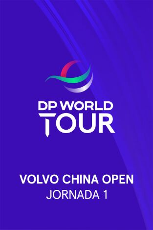DP World Tour (T25/26): Volvo China Open. Jornada 1