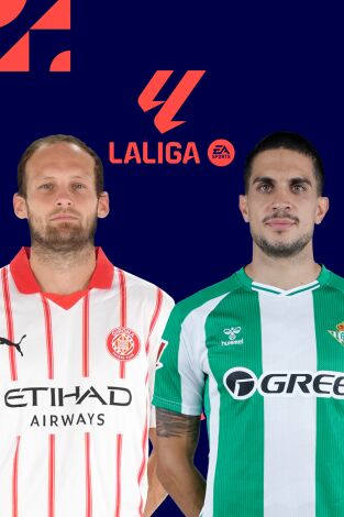 LALIGA EA SPORTS (T25/26): Girona - Betis