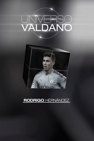 Universo Valdano (T3): Rodri