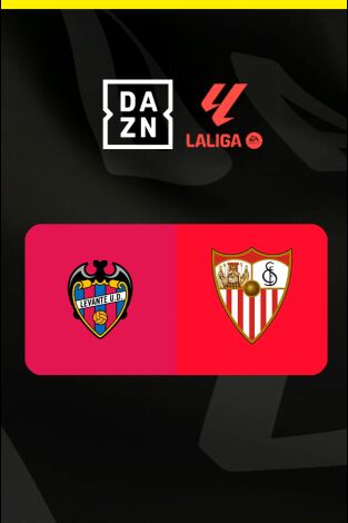 LALIGA EA SPORTS (T25/26): Levante - Sevilla