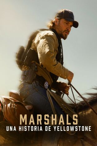 Marshals: Una historia de Yellowstone (T1): Ep.5 Chicas perdidas