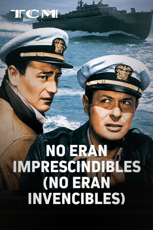 No eran imprescindibles