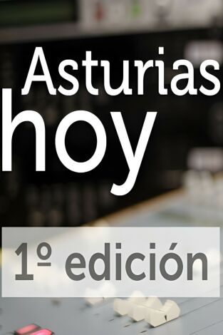 Asturias Hoy 1ª edición