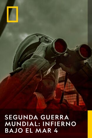 Segunda Guerra Mundial: Infierno bajo el mar: Cazado